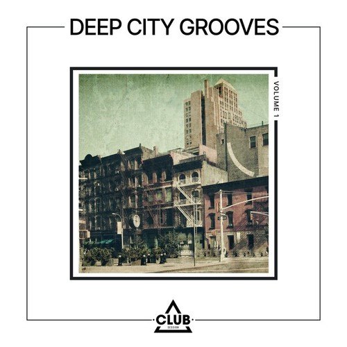 Various Artists-Deep City Grooves, Vol. 1