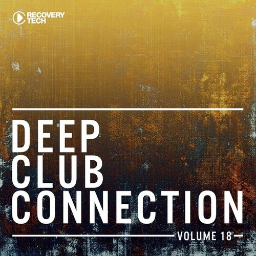 Various Artists-Deep Club Connection, Vol. 18