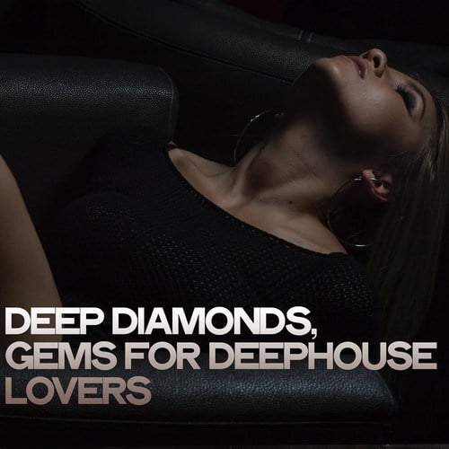 Various Artists-Deep Diamonds (Gems for Deephouse Lovers)