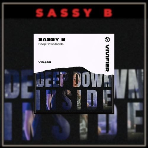 Sassy B-Deep Down Inside