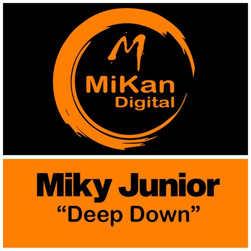 Miky Junior-Deep Down