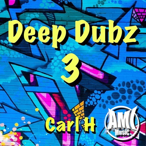Carl H-Deep Dubz, Vol. 3