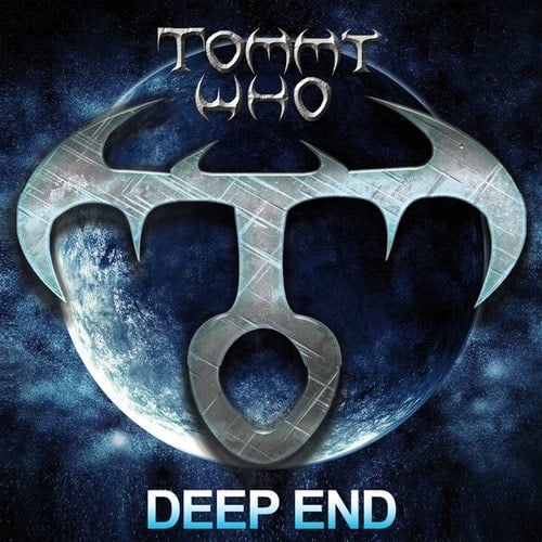 Tommy Who-Deep End