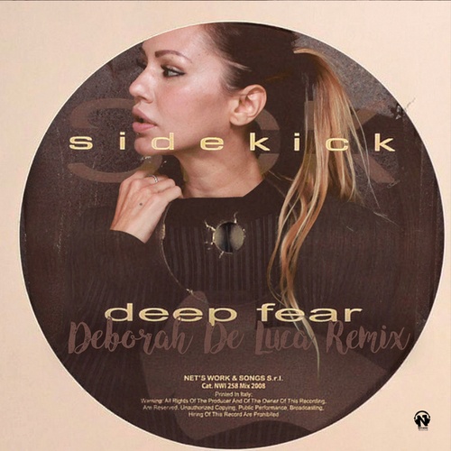 Sidekick, Deborah De Luca-Deep Fear, Pt. 2 (Deborah De Luca Remix)
