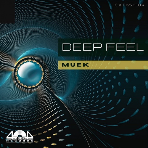 MueK-Deep Feel