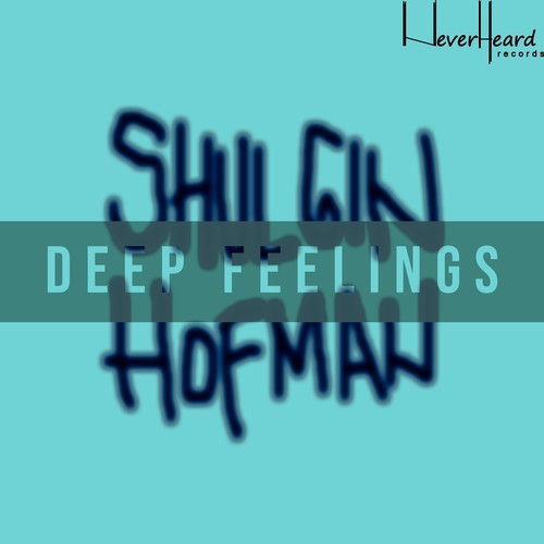 Shulgin Hofman-Deep Feelings