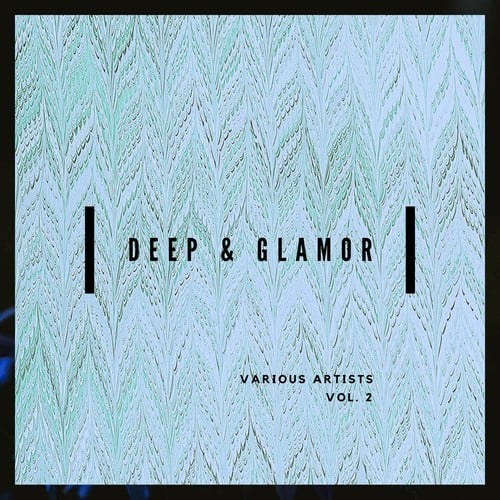 Various Artists-Deep & Glamor, Vol. 2