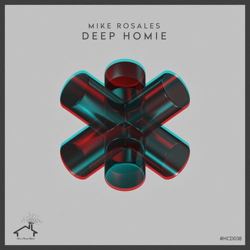 Mike Rosales-Deep Homie