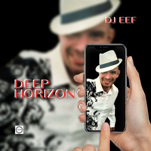 DJ Eef-Deep Horizon