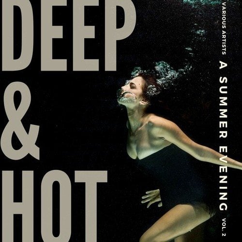 Various Artists-Deep & Hot (A Summer Evening), Vol. 2