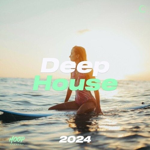Deep House 2024: The Best Deep House Music 2024 - Deep House Vibes - Deep House Party -House Music - Night Vibes - Night Music - Ibiza Party - Club Music by Hoop Records