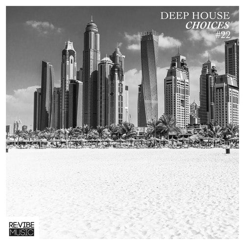 Various Artists-Deep House Choices, Vol. 22