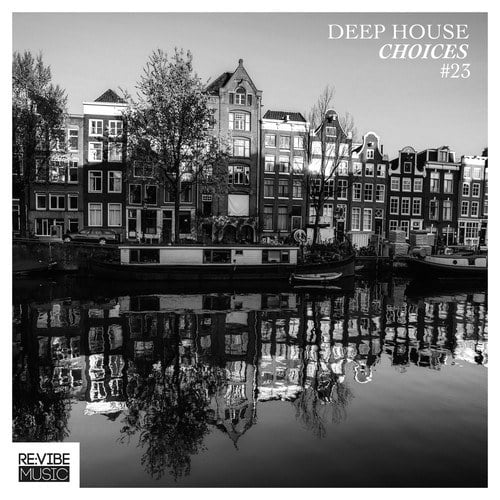 Various Artists-Deep House Choices, Vol. 23