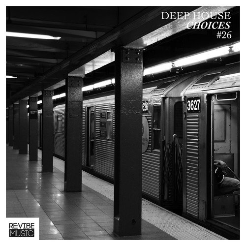 Various Artists-Deep House Choices, Vol. 26