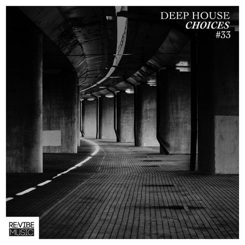 Various Artists-Deep House Choices, Vol. 33