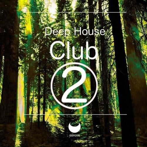 Various Artists-Deep House Club, Vol. 2 (Best of Deep House Compilation)