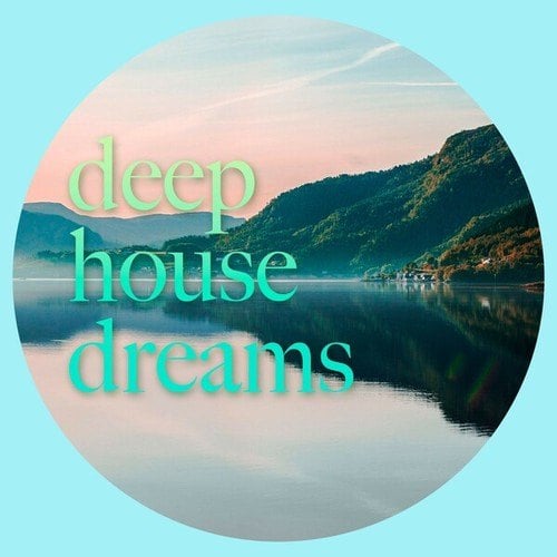 Various Artists-Deep House Dreams