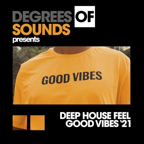 Various Artists-Deep House Feel Good Vibes 2021