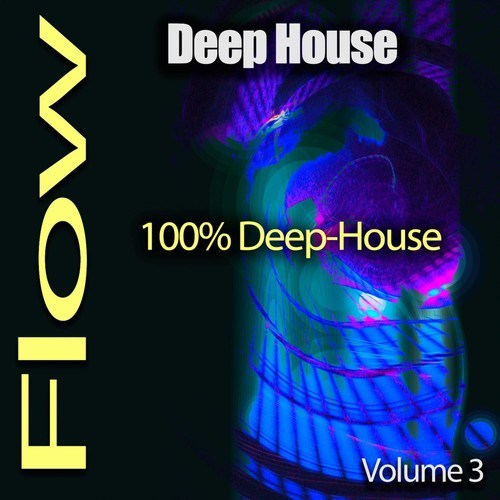 Various Artists-Deep-House Flow, Pt. 3