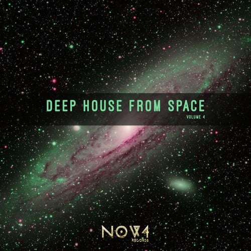 Various Artists-Deep House From Space, Vol. 4