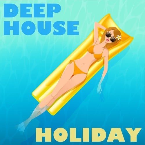 Various Artists-Deep House Holiday