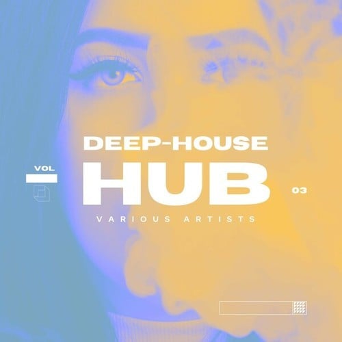 Deep-House Hub, Vol. 3