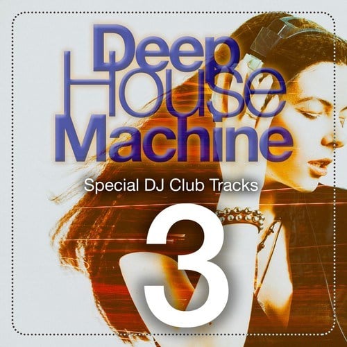 Various Artists-Deep House Machine, Pt. 3