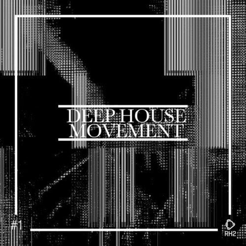 Various Artists-Deep House Movement, Vol. 1