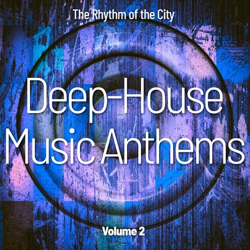 Various Artists-Deep-House Music Anthems, Vol. 2
