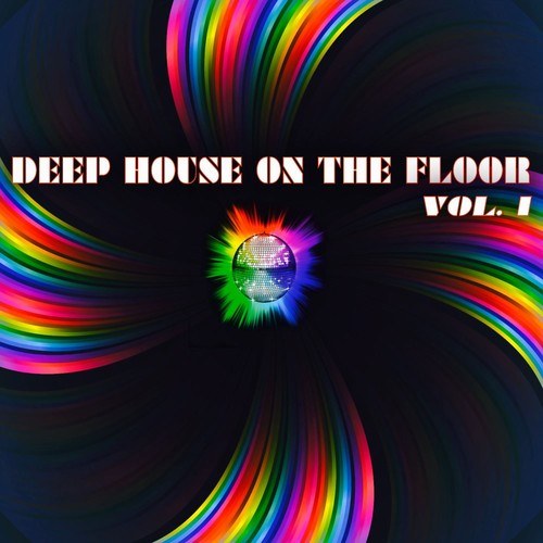 Various Artists-Deep House on the Floor, Vol. 1