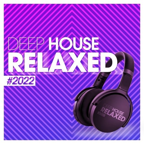 Various Artists-Deep House Relaxed #2022