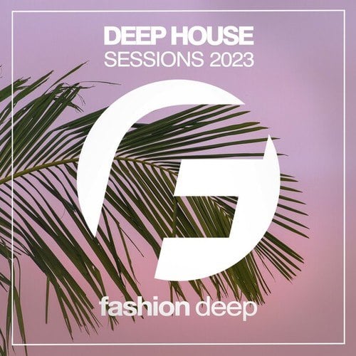 Various Artists-Deep House Sessions 2023