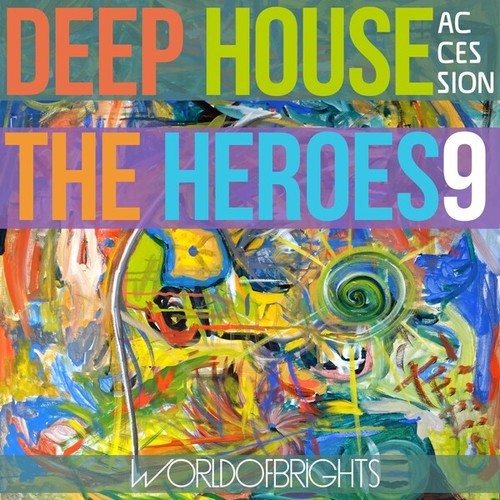 Various Artists-Deep House the Heroes Vol. IX Accession