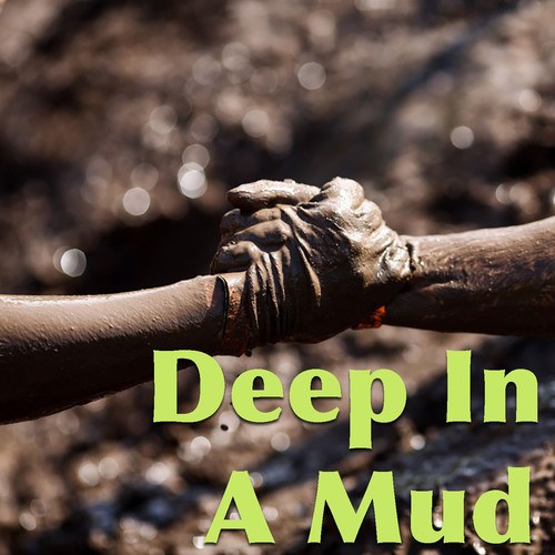 Various Artists-Deep In A Mud