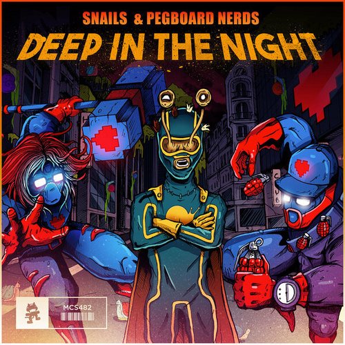 Pegboard Nerds, Snails-Deep In The Night