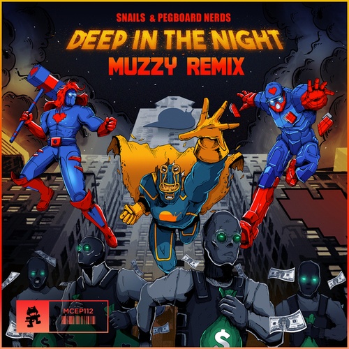 Snails, Pegboard Nerds, Muzzy-Deep in the Night