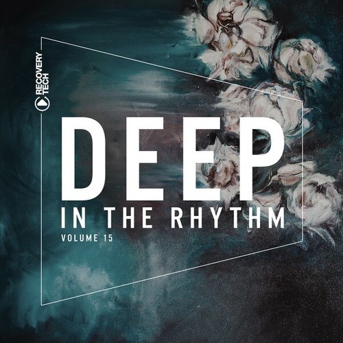 Various Artists-Deep in the Rhythm, Vol. 15
