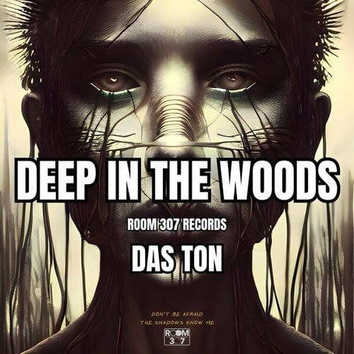 Das Ton-Deep in the Woods