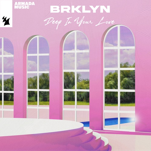 BRKLYN-Deep In Your Love