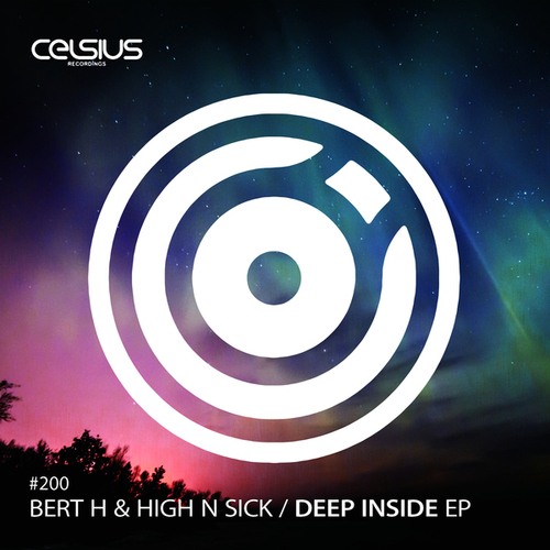 High N Sick, Bert H-Deep Inside EP