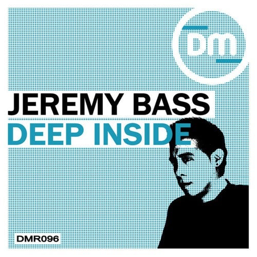 Jeremy Bass, ERIC POWA B-Deep Inside