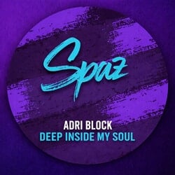 Deep Inside My Soul - Adri Block