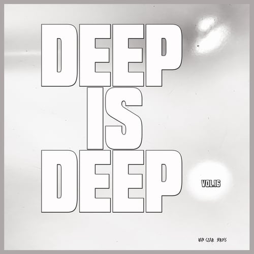 Various Artists-Deep Is Deep, Vol. 16