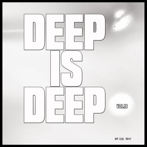 Various Artists-Deep is Deep, Vol. 18