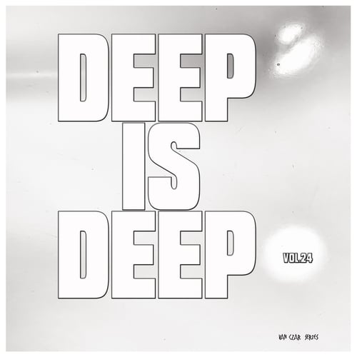 Various Artists-Deep is Deep, Vol. 24