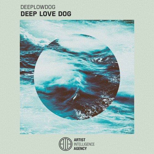 Deeplowdog-Deep Love Dog