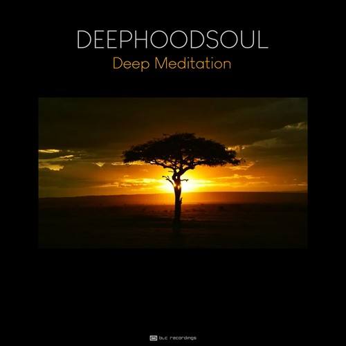 Deephoodsoul-Deep Meditation
