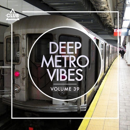 Various Artists-Deep Metro Vibes, Vol. 39