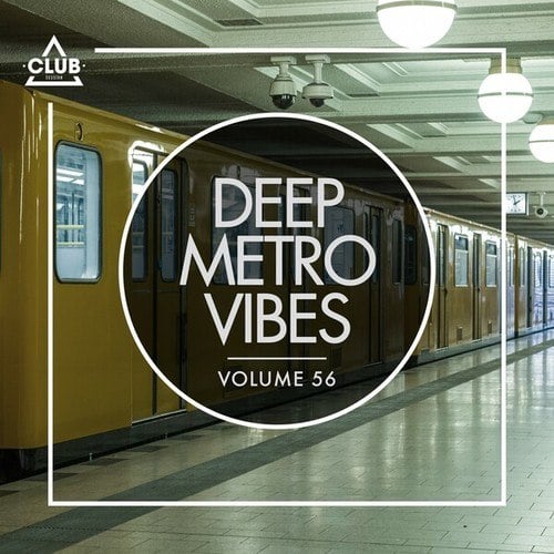 Deep Metro Vibes, Vol. 56