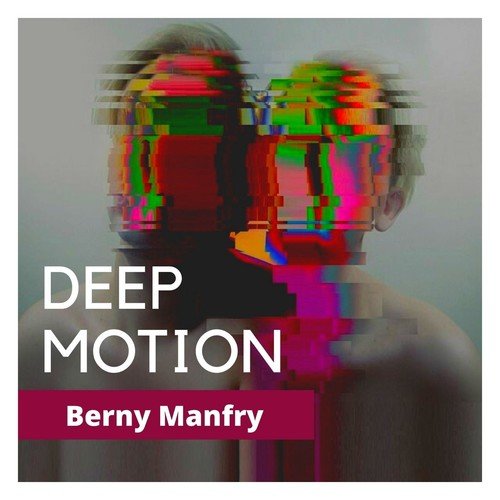 Berny Manfry-Deep Motion (Main Mix)
